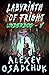 Labyrinth of Fright (Underd...