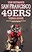 The Ultimate San Francisco 49ers Trivia Book by Ray Walker