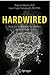 Hardwired: How Our Instinct...