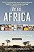 Into Africa by Yale Richmond