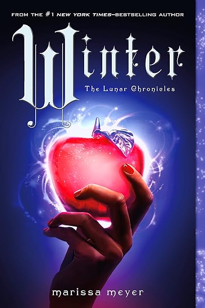Winter (The Lunar Chronicles, #4)