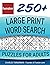 Funster 250+ Large Print Word Search Puzzles for Adults: Word Search Book for Adults Large Print with a Huge Supply of Puzzles