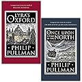 Once Upon a Time in the North / Lyra's Oxford