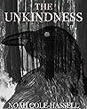 The Unkindness