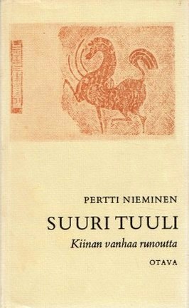 Suuri tuuli : Kiinan runoutta I