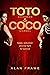 Toto & Coco by Alan Frame