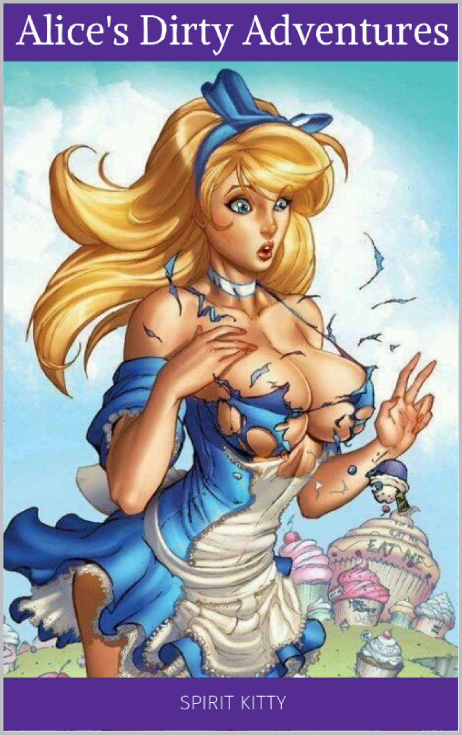 Alice in Wonderland an erotic tale: Filthy Fairy-tales book 1 (Kindle Edition)