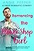 Romancing the Flower Shop Girl (Baker Street Romance #1)