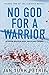 No God for a Warrior (The E...