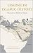 Lessons In Islamic History by Shaykh Muhammad Al-Khudari ... Lessons In Islamic History by Shaykh Muhammad Al-Khudari ...
