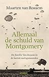 Allemaal de schuld van Montgomery: de familie Van Rossem in de laatste oorlogsmaanden