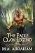 The Eagle Claw Legend