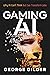Gaming AI by George Gilder