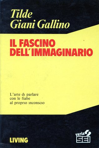 Il fascino dell'immaginario