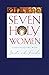 Seven Holy Women: Conversat...