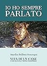 Io ho sempre parl...