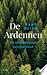 De Ardennen - De ontdekking van een grensland by Hans Olink