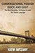 Conversational Yiddish Quick and Easy: The Most Innovative Technique to Learn the Yiddish Language