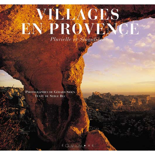 VILLAGES EN PROVENCE Plurielle et Singulière (Hardcover)
