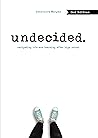 Undecided: Naviga...