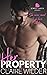 Her Property (Jewel Lakes, #1)