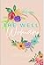 The Well Woman
