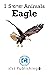 Eagle (I See Animals)