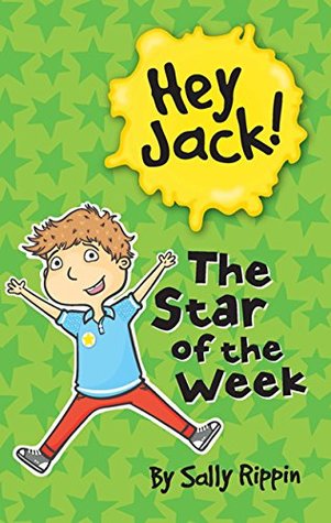 The Star of the Week (Hey Jack! #20)