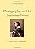 Photography and Art: Documents and Dreams (Cv/Visual Arts Research)