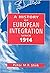 A History of European Integration Since 1914