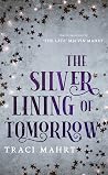 The Silver Lining of Tomorrow