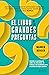 El libro de las grandes pre...