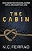 The Cabin (The Cabin of Nig...