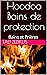 Hoodoo Bains de protection:...
