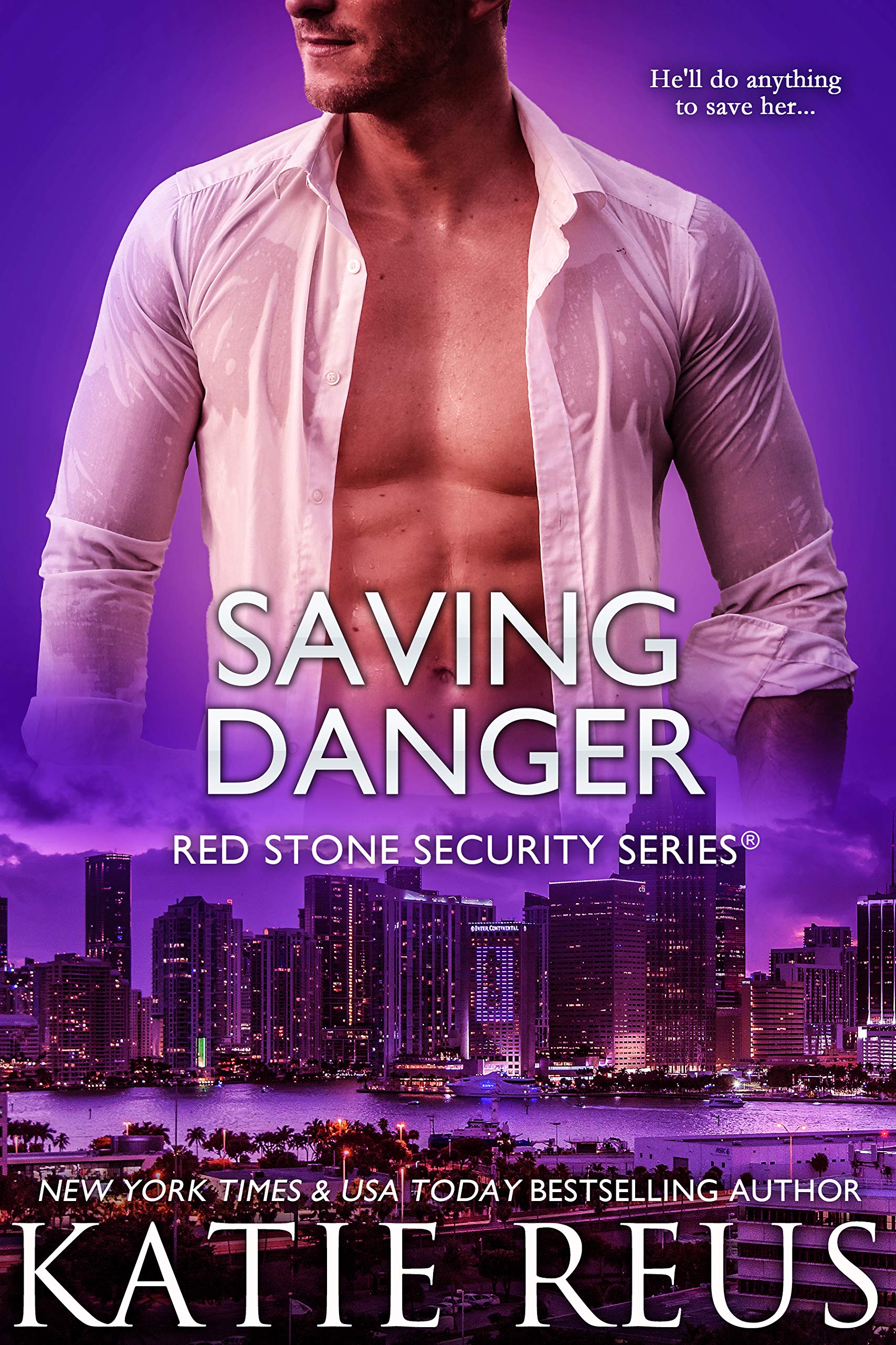 Saving Danger (Red Stone Security #17)