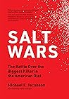 Salt Wars: The Ba...