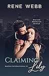 Claiming Lily by Rene Webb