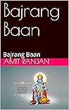 Bajrang Baan: Baj...