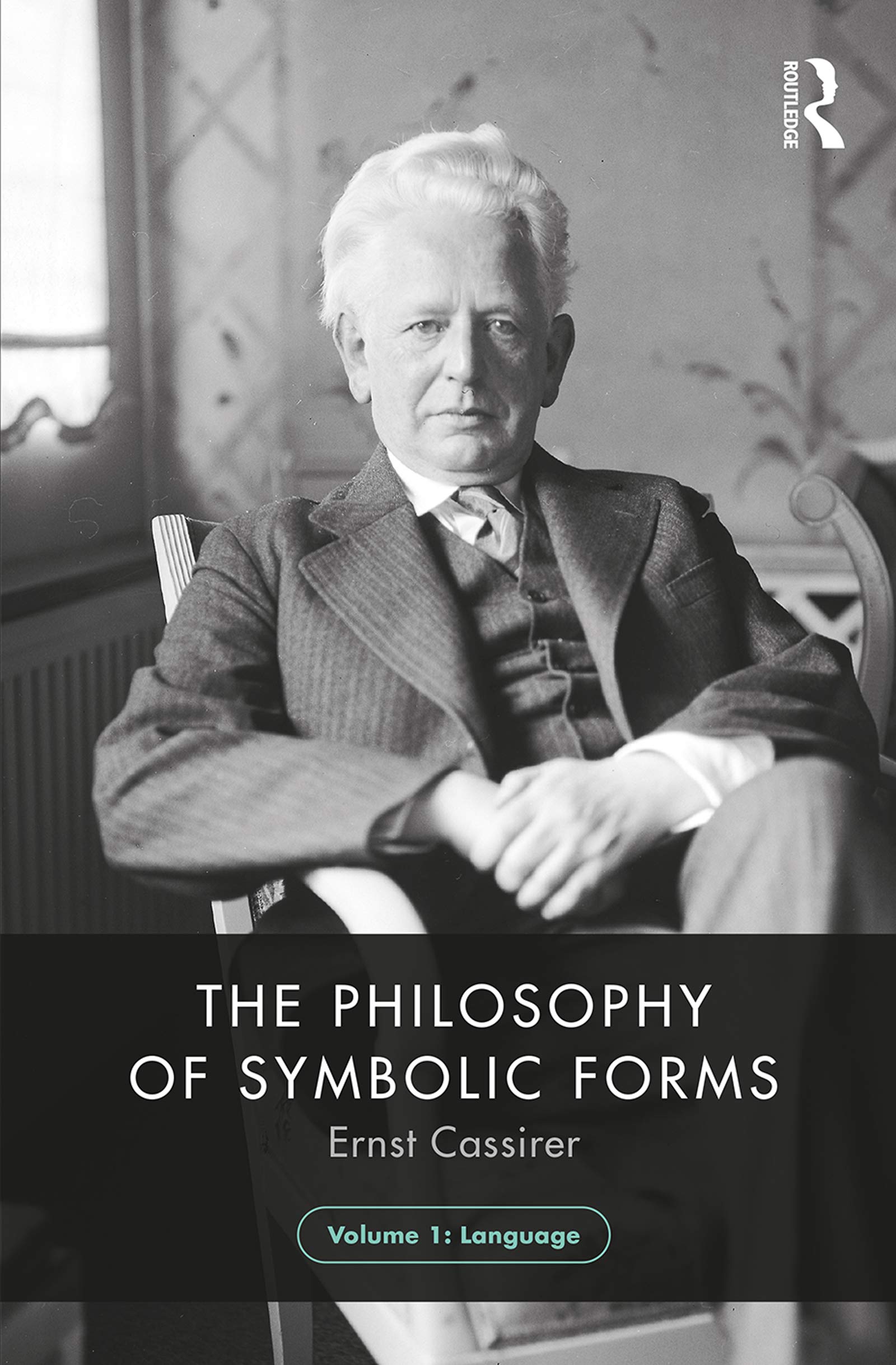 The Philosophy of Symbolic Forms, Volume 1: Language (Kindle Edition)
