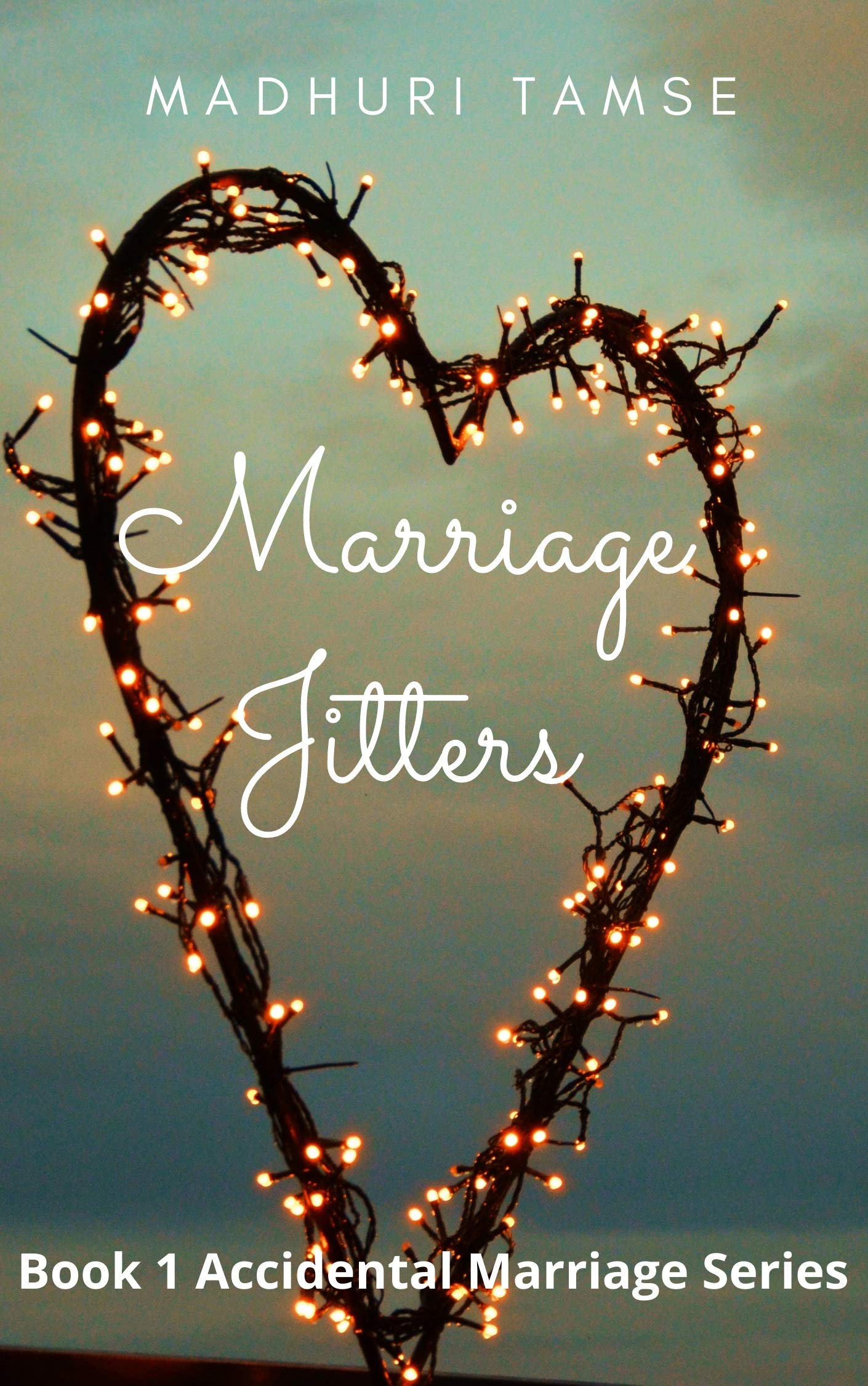 Marriage Jitters (Accidental Marriage, #1)