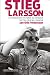 Stieg Larsson: A verdadeira...