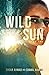 Wild Sun (The Wild Sun Series Book 1) by Ehsan Ahmad