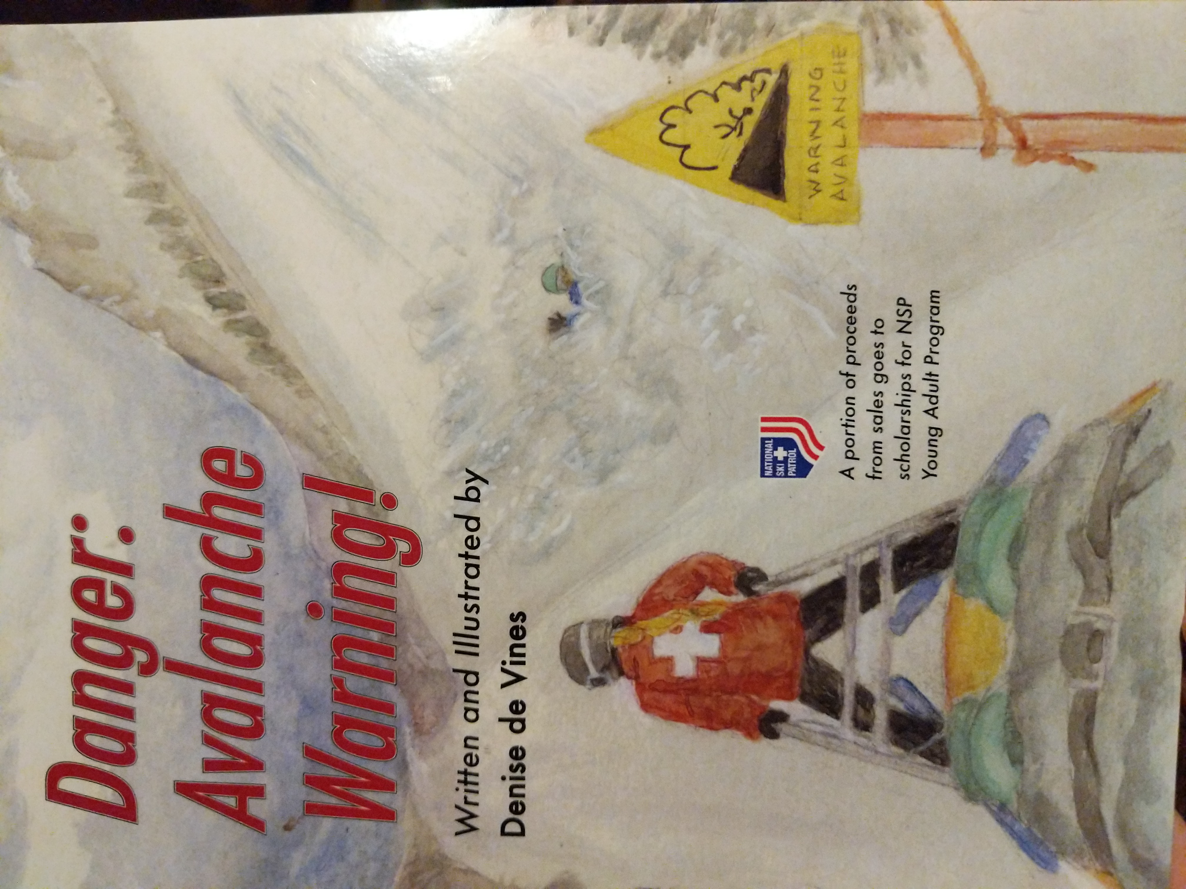 Danger: Avalanche Warning! (Paperback)
