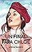 Un final para Chloé (Spanish Edition)