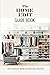 The Home Edit Guide Book: T...