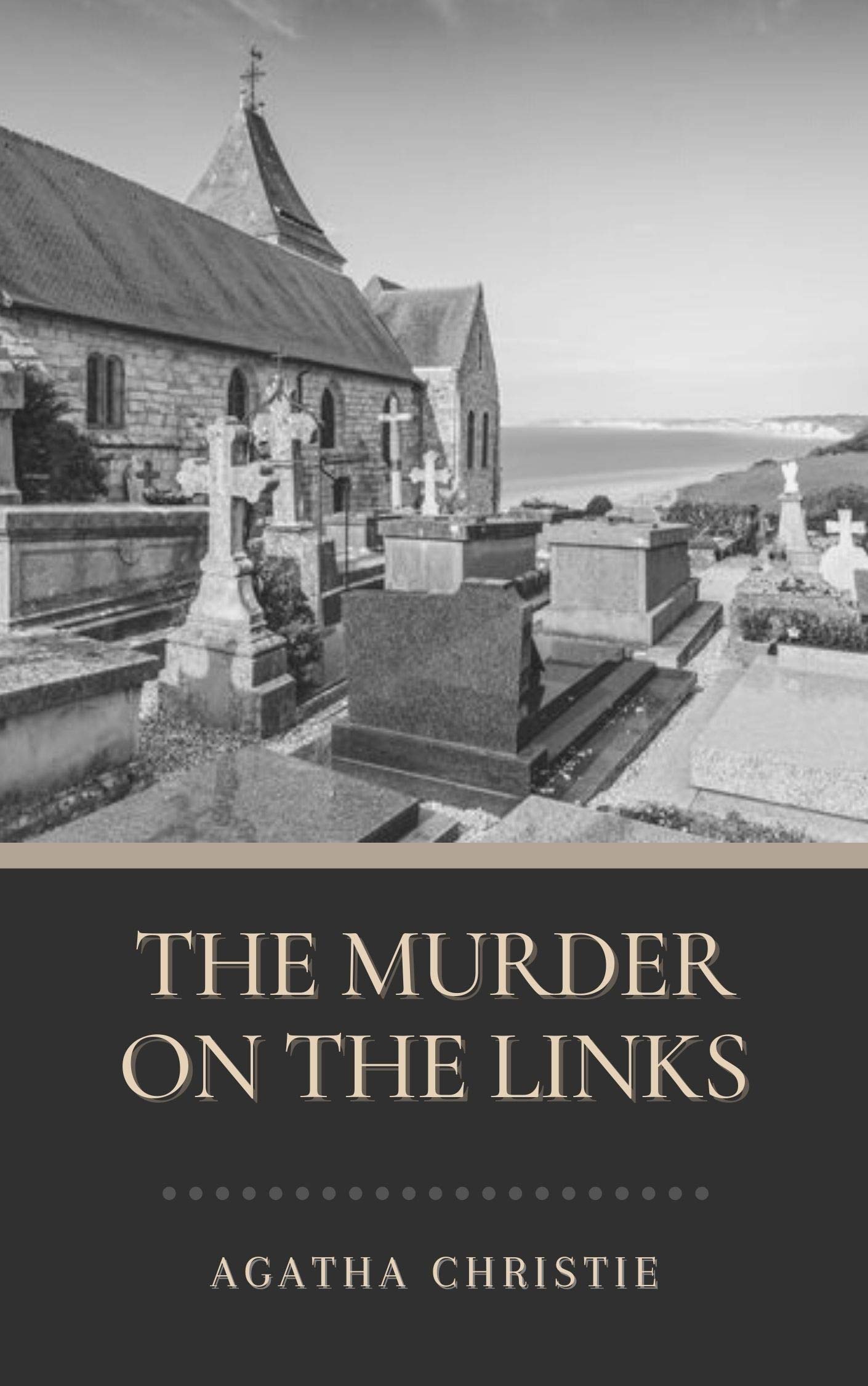 The Murder on the Links: Illustrated