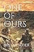 One of Ours by Willa Cather