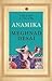Anamika: A Tale of Desire in a Time of War