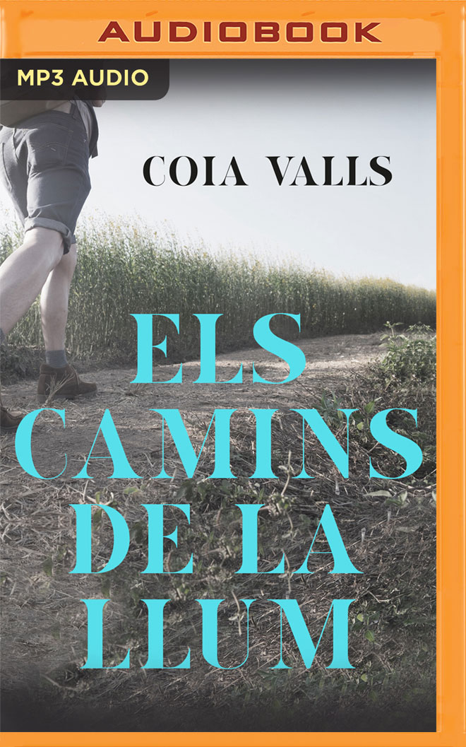 Els Camins de la Llum (Narración en Catalán) (Spanish Edition)