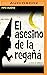 El Asesino de la Regañá by Julio Muñoz Gijón